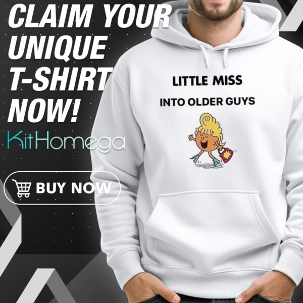 Awesome Little Miss Into Older Guys Hoodie