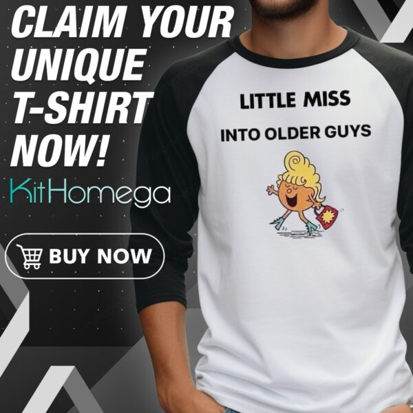 Awesome Little Miss Into Older Guys Raglan Jersey