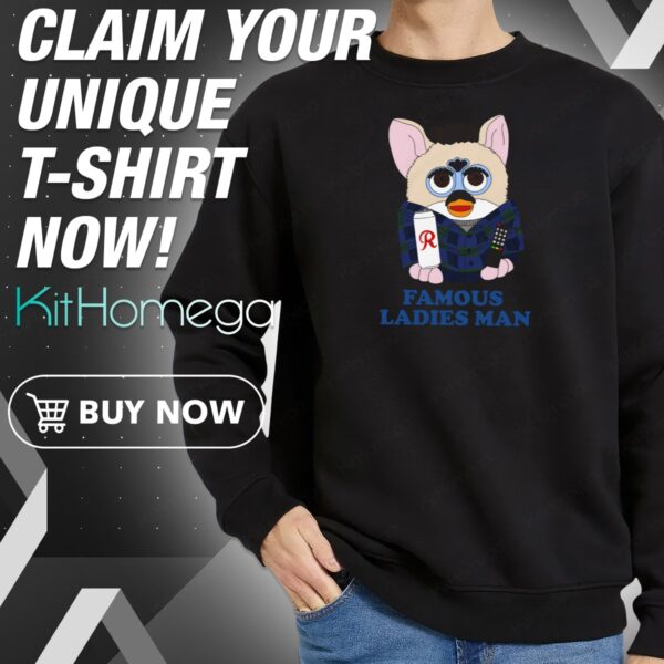 Charlie Swan Famous Ladies Man Sweatshirt