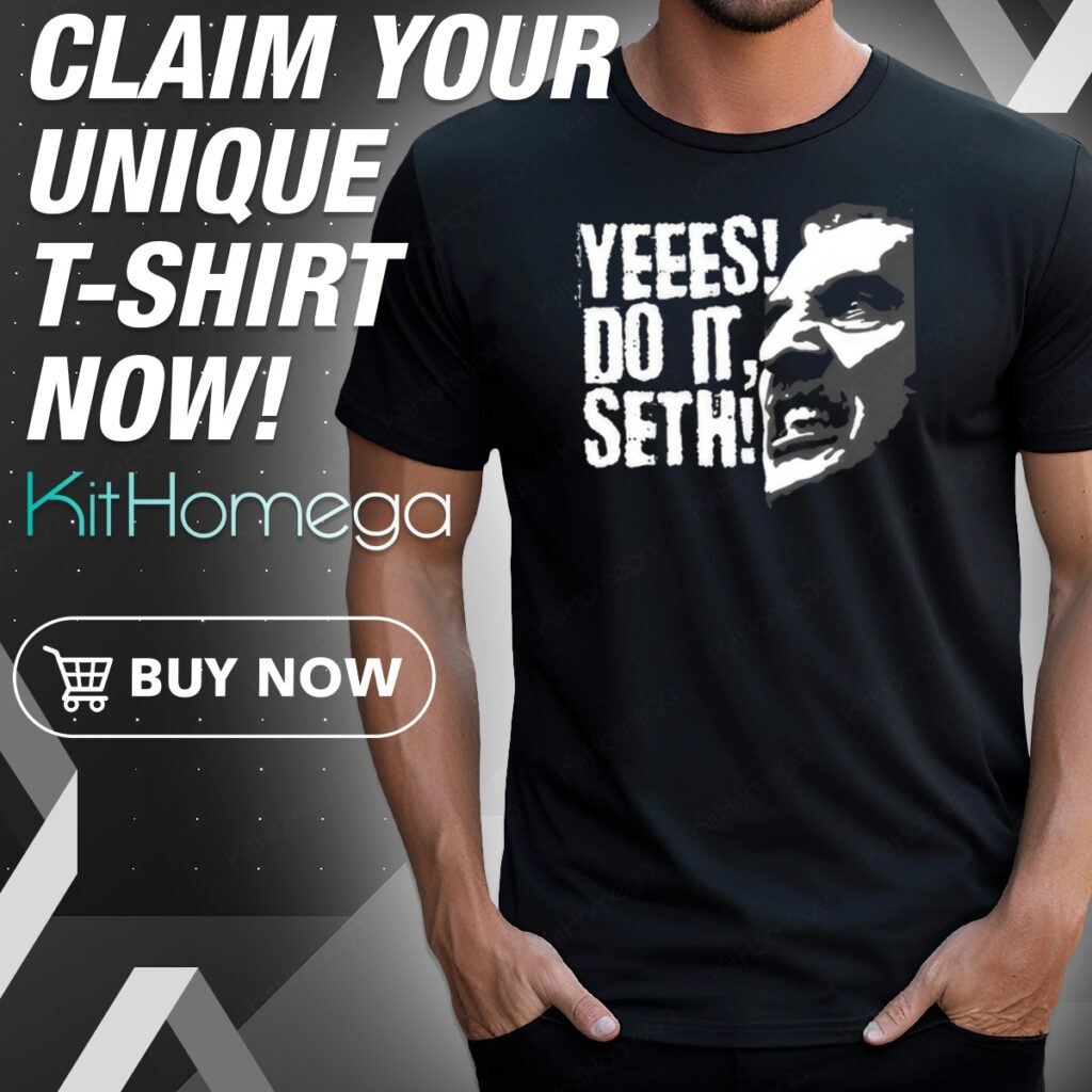 Irving B Yeees Do It Seth Shirt