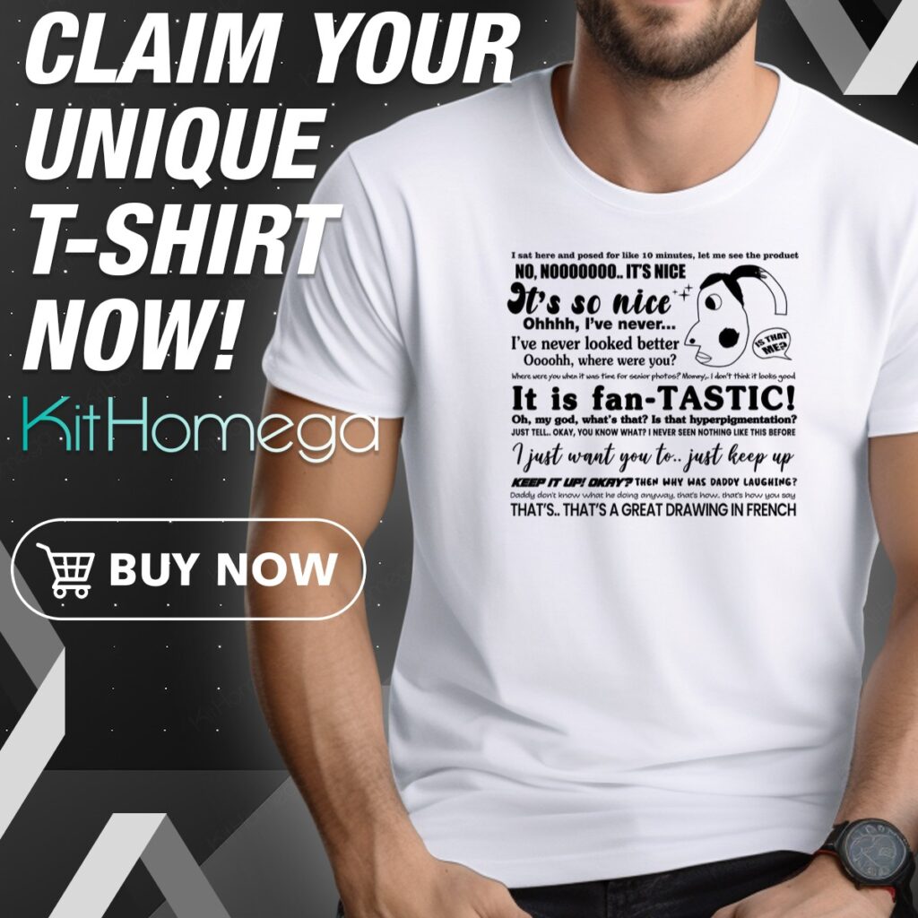 It Is Fan Tastic Is That Hyperpigmentation Shirt