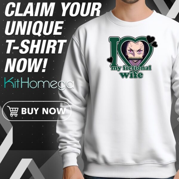 Kamado Nezuko I Love My Fictional Wife Sweatshirt