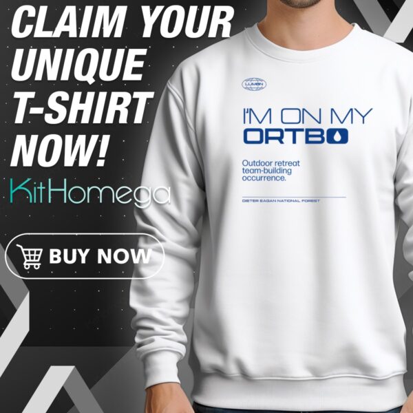 Lumon I'm On My Ortbo Outdoor Retreat Team Building Occurrence Sweatshirt