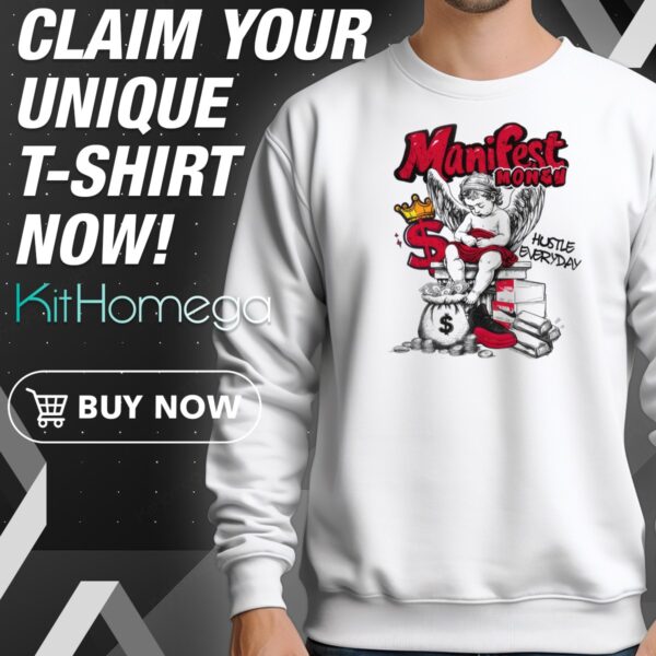 Manifest Money Sneakers AJ12 Game Hustle Everyday Sweatshirt