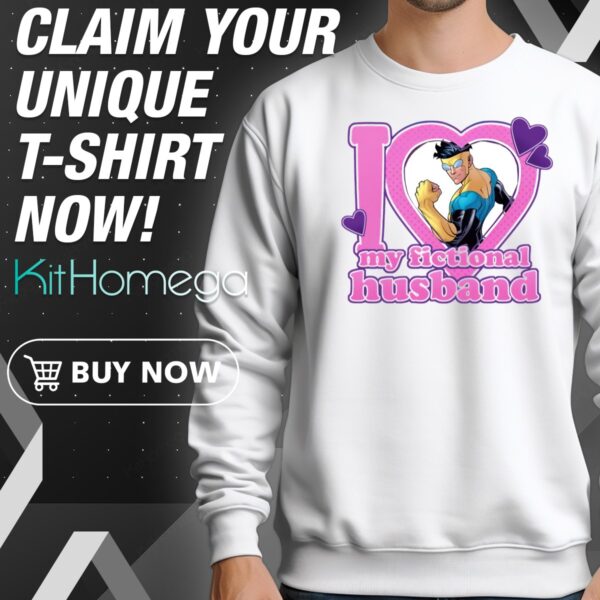 Mark Grayson I Love My Fictional Husband Sweatshirt
