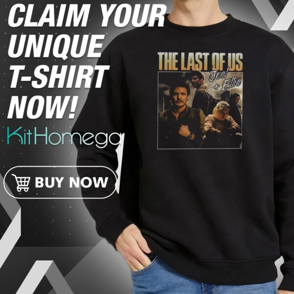 Pedro Pascal The Last Of Us Joel+ellie Sweatshirt