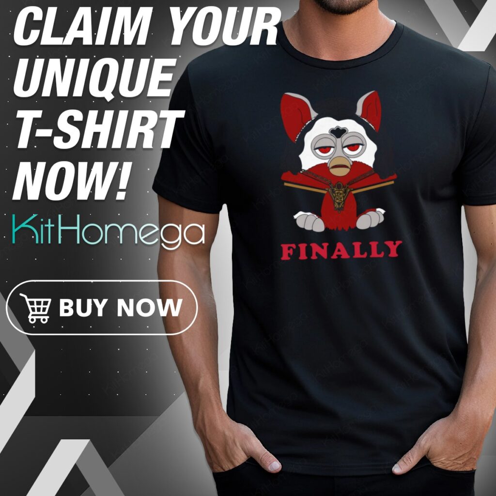 Twilight Furby Finally Shirt