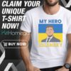 Volodymyr Zelensky My Hero Shirt